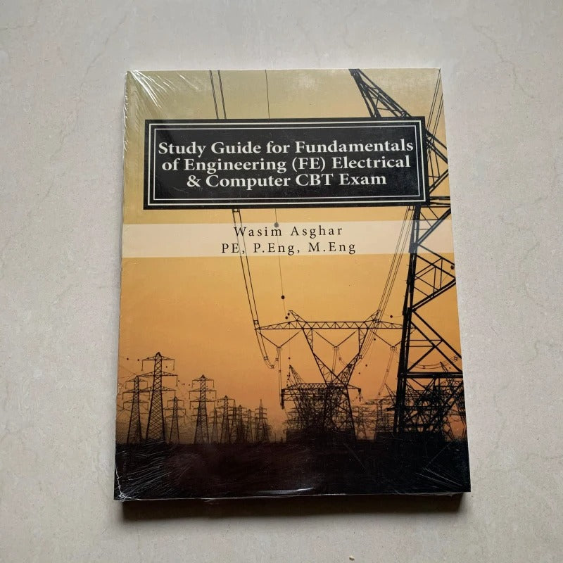 Study Guide for Fundamentals of Engineering (FE) Electrical and Computer CBT Exam: Practice over 400 solved problems based on NCEES® FE CBT Specification Version 9.4 Paperback