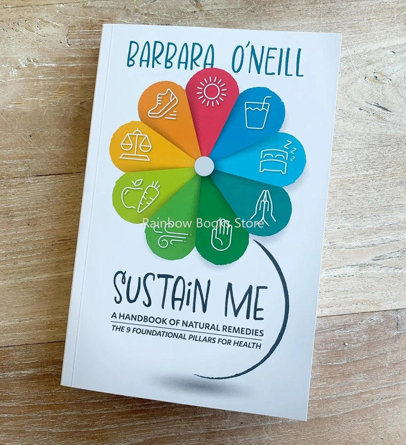 Sustain Me by Barbara O’Neill Book - The Comprehensive Natural Remedies Book Guide - A Herbal Remedies Book & Herbal Medicine Book for Herbal Remedies - The Encyclopedia of Herbal Medicine Paperback