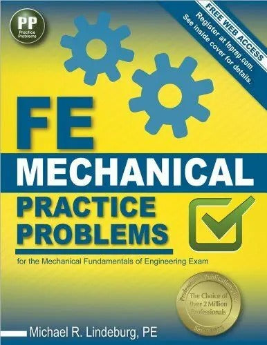 PPI FE Mechanical Practice Problems – Comprehensive Practice for the FE Mechanical Exam First Edition