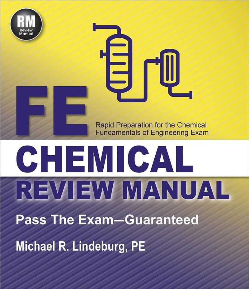 PPI FE Chemical Review Manual – Comprehensive Review Guide for the NCEES FE Chemical Exam First Edition